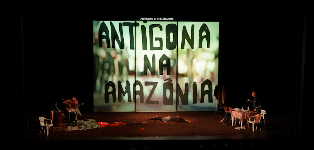 Antigone in the Amazon: Powerful Theatre With A Critical Environmental Message