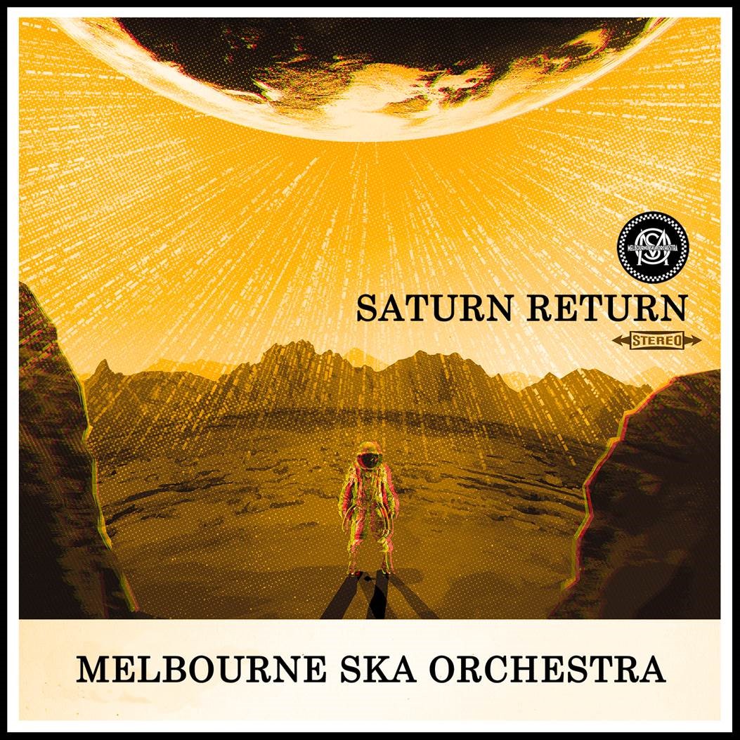 Melbourne Ska Orchestra – Saturn Return