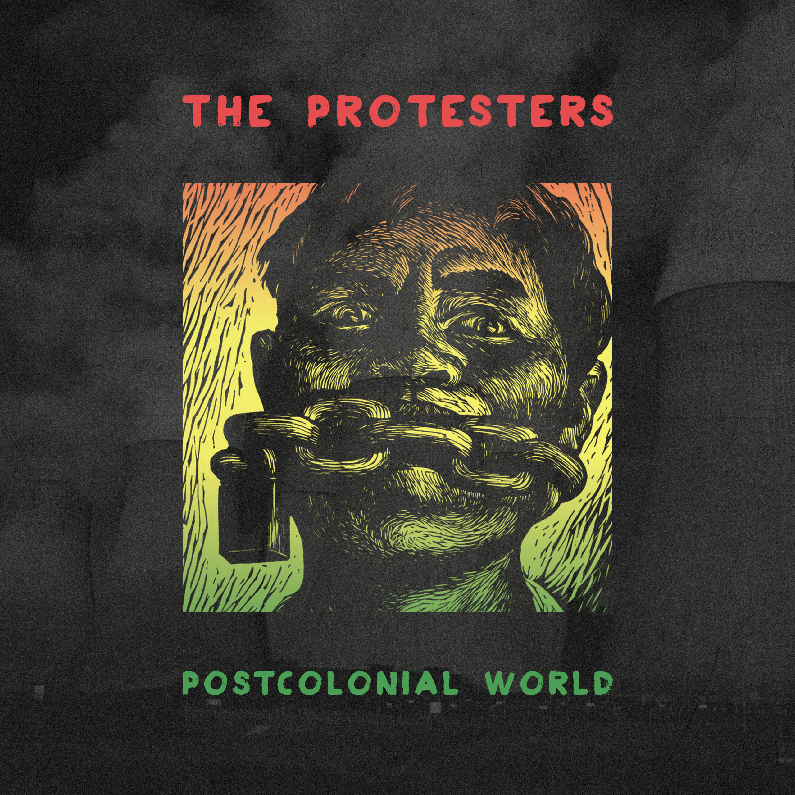 The Protesters – Postcolonial World