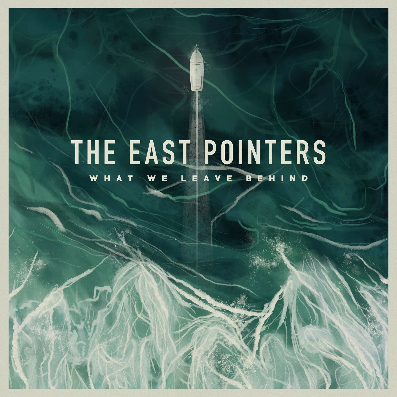 The East Pointers – What We Leave Behind