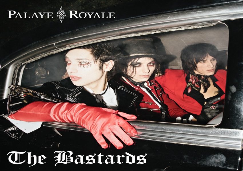Palaye Royale – The Bastards