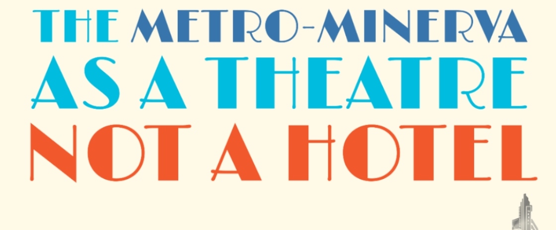FEATURE: The Metro Minerva Theatre’s Final Curtain Call